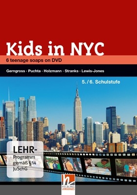 Kids in NYC - Günter Gerngross, Herbert Puchta, Christian Holzmann, Jeff Stranks, Peter Lewis-Jones