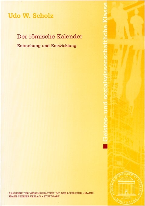 Der r&ouml;mische Kalender - Udo W. Scholz