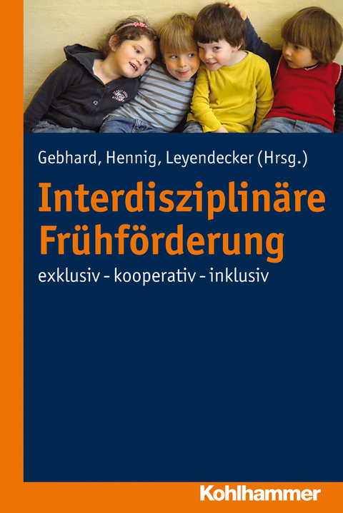 Interdisziplin&auml;re Fr&uuml;hf&ouml;rderung - Britta Hennig