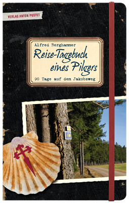 Reise-Tagebuch eines Pilgers - Alfred Berghammer