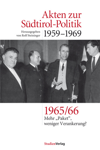 Akten zur Südtirol-Politik 1959-1969