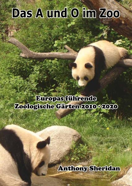 Das A und O im Zoo - Anthony Sheridan