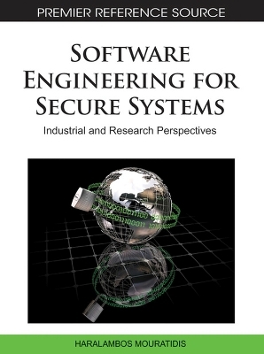Software Engineering for Secure Systems - Mouratidis Haralambos