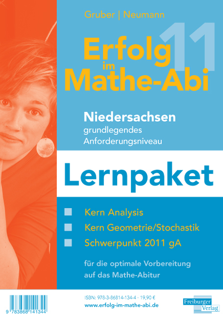 Erfolg im Mathe-Abi 2011 Niedersachsen grundlegendes Anforderungsniveau Lernpaket Grundlegendes Anforderungsniveau - Helmut Gruber, Robert Neumann