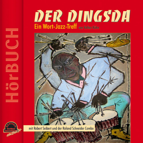 DER DINGSDA - Volker K&uuml;hn