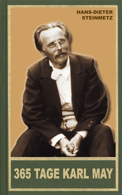 365 Tage Karl May - Hans-Dieter Steinmetz