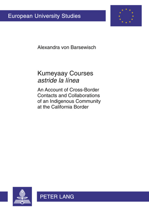 Kumeyaay Courses &laquo;astride la l&iacute;nea&raquo; - Alexandra von Barsewisch