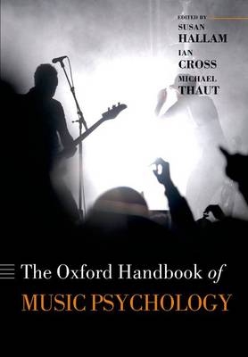 The Oxford Handbook of Music Psychology