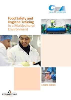 Food Safety & Hygiene Training in a Multicultural Environment -  Chilled Food Association