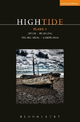 HighTide Plays: 1 - Beth Steel, Harry Melling, Dan Lefranc, Anders Lustgarten