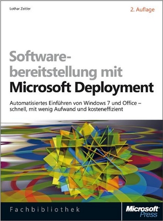Softwarebereitstellung mit Microsoft Deployment, 2. Auflage