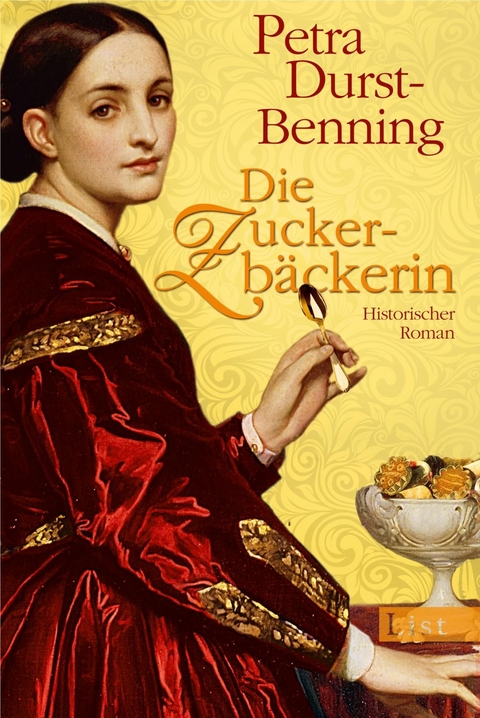 Die Zuckerb&auml;ckerin (Die Zarent&ouml;chter-Saga 1) - Petra Durst-Benning