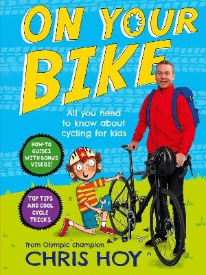 On Your Bike - Sir Chris Hoy