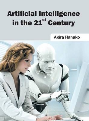 Artificial Intelligence in the 21st Century - 