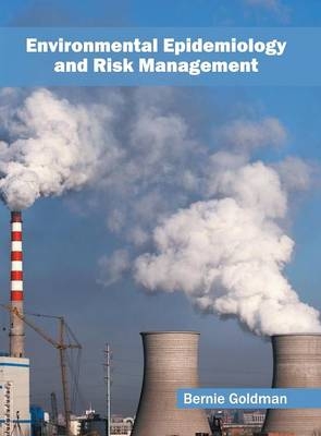 Environmental Epidemiology and Risk Management - 