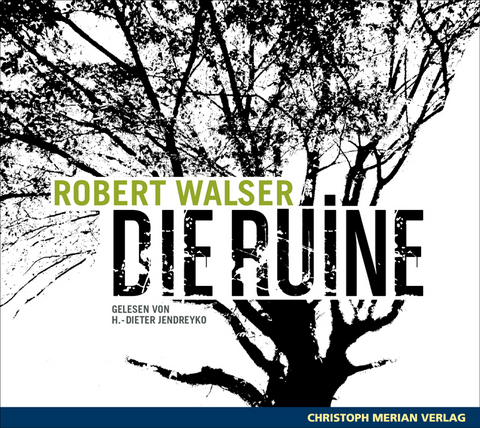 Die Ruine - Robert Walser