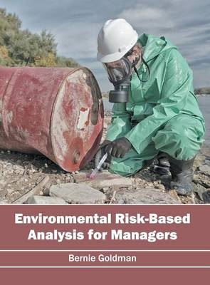 Environmental Risk-Based Analysis for Managers - 