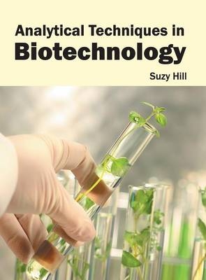Analytical Techniques in Biotechnology - 