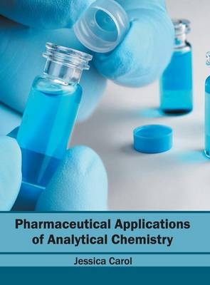 Pharmaceutical Applications of Analytical Chemistry - 