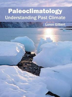 Paleoclimatology: Understanding Past Climate