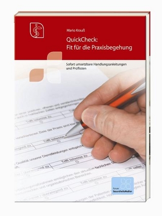 QuickCheck: Fit für die Praxisbegehung