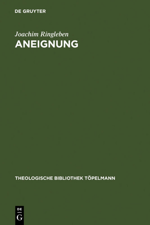 Aneignung - Joachim Ringleben