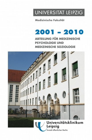 2001–2010: Abteilung für Medizinische Psychologie und Medizinische Soziologie