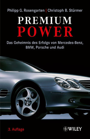 Premium Power - Philipp G. Rosengarten, Christoph B. St&uuml;rmer