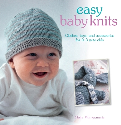 Easy Baby Knits - Claire Montgomerie