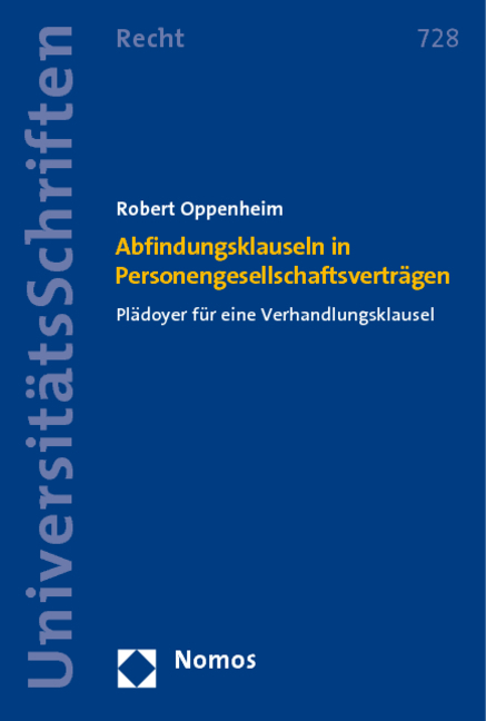 Abfindungsklauseln in Personengesellschaftsvertr&auml;gen - Robert Oppenheim