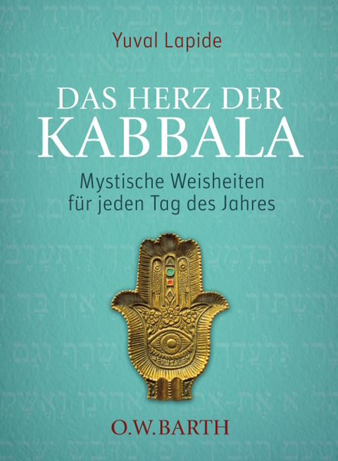 Das Herz der Kabbala - Yuval Lapide