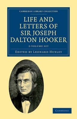Life and Letters of Sir Joseph Dalton Hooker O.M., G.C.S.I. 2 Volume Set - Joseph Dalton Hooker