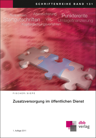 Zusatzversorgung im &ouml;ffentlichen Dienst - Friedmar Fischer, Werner Siepe