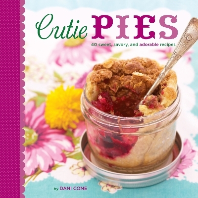 Cutie Pies - Dani Cone