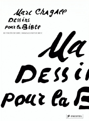 Marc Chagall - Dessins pour la Bible