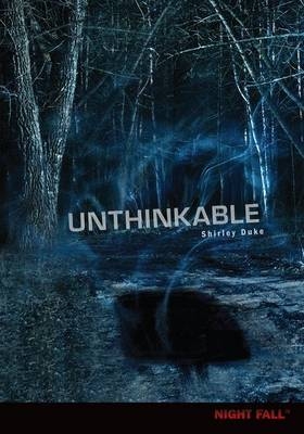 Unthinkable - Shirley Duke