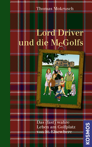 Lord Driver und die McGolfs