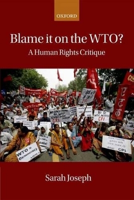 Blame it on the WTO? - Sarah Joseph