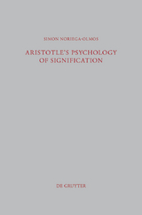 Aristotle's Psychology of Signification - Simon Noriega-Olmos