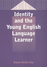 Identity and the Young English Language Learner - Elaine Day