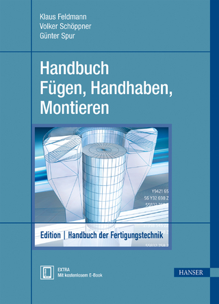 Handbuch F&uuml;gen, Handhaben, Montieren