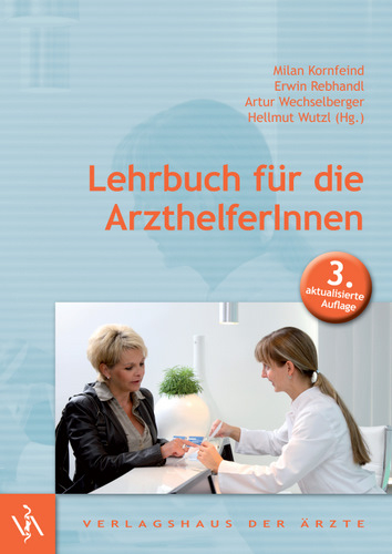 Lehrbuch f&uuml;r die ArzthelferInnen - 