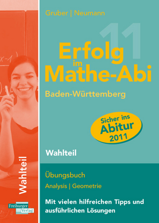 Erfolg im Mathe-Abi 2011  Baden-Württemberg  Wahlteil