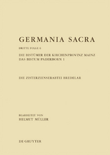 Die Bist&uuml;mer der Kirchenprovinz Mainz. Das Bistum Paderborn 1. Die Zisterzienserabtei Bredelar - 