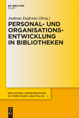 Personal- und Organisationsentwicklung in Bibliotheken - 