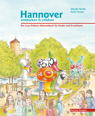 Hannover entdecken und erleben