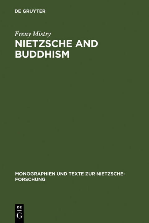 Nietzsche and Buddhism - Freny Mistry