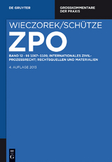 &sect;&sect; 1067-1109; Internationales Zivilprozessrecht; Rechtsquellen und Materialien - 