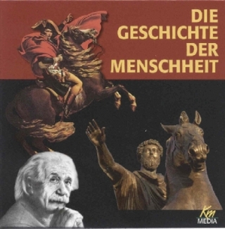 Die Geschichte der Menschheit