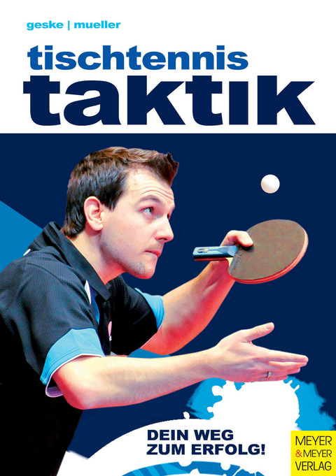 Tischtennistaktik - Klaus M Geske, Jens M&uuml;ller